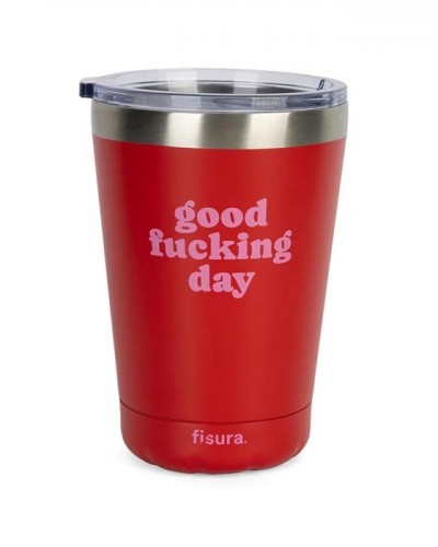 Vaso Termo Good Fucking Day Fisura