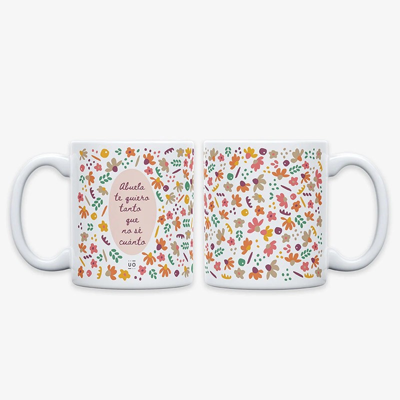 Taza Abuela Te Quiero Tanto UO